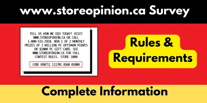 www.storeopinion.ca Survey Rules & Requirements